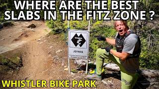 The Slabs Of The Fitz Zone- Whistler Bike Park