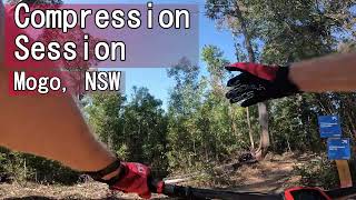 Compression Session - Mogo Trails - NSW