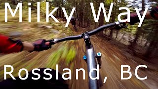 Milky Way - Rossland, BC