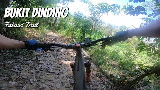 Bukit Dinding - Fakawi Trail