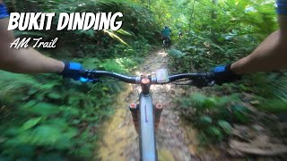 Bukit Dinding - AM Trail