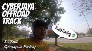 Exploring XC Route from Cyberjaya to Puchong @...