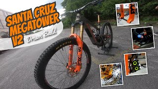Santa Cruz MEGATOWER 2022 V2 - Dreambuild 4K