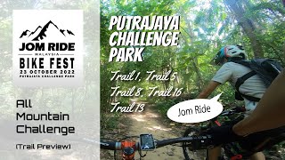 Putrajaya Challenge Park - All Mountain...