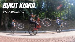 Bukit Kiara - Mountain Biking | Do A Wheelie ~~