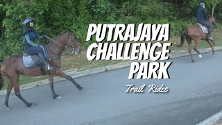 PCP - Putrajaya Challenge Park | Trail Rides