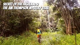 Cameron Highlands - Jim Thompson Trail