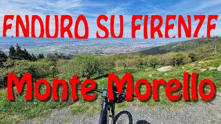 Enduro sopra Firenze: Monte Morello MTB trails