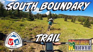 The South Boundary Trail earns its IMBA Epic...