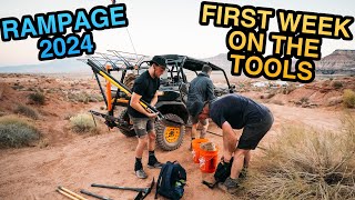 RAMPAGE FIRST WEEK ON THE TOOLS!!