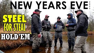 2023 New Years Eve - Steel for Steal Hold'em