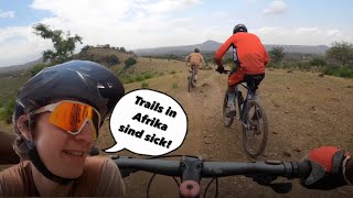 So sehen die Trails in Afrika aus. Die erste...