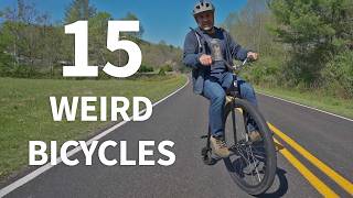15 Weird Bicycles I've Ridden (Compilation)
