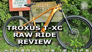 Troxus T-XC E Mountain Bike Review RAW and...