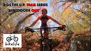 Ride the U.P. Trail Series - Iron Ore Trail to...