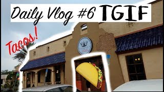 Daily Vlog #6 Tacos MTB