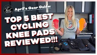 The Top 5 Best MTB Knee Pads Reviewed by April...