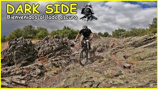 Dark Side ​ ¿Te atreves? | Living Enduro MTB