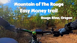 Easy Money @mountain of the Rouge 2024