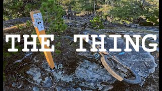 THE THING - Whistler MTB trail