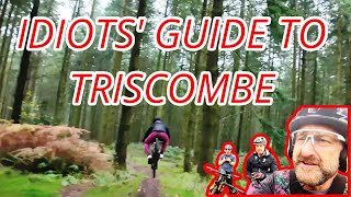 IDIOTS' GUIDE TO RIDING TRISCOMBE
