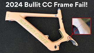 6 Months In, My Santa Cruz Bullit Cracked! Is...