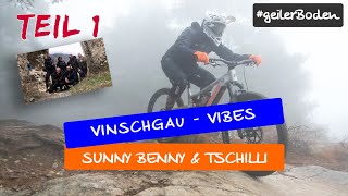 E MTB - geilerBoden meets Vinschgau - Teil 1 -...