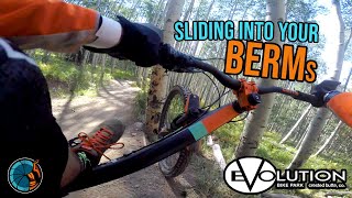 Missing Berms and Making Friends - Evolution...