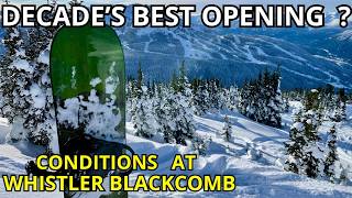 Whistler Blackcomb The Monday AFTER Opening...