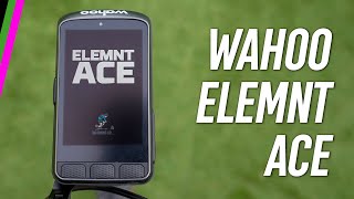 Wahoo ELEMNT ACE Review // The Next BIG Thing...