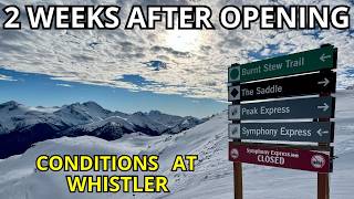 Whistler Snow Conditions. What Has Happened...