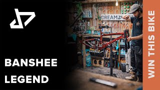 DREAM BUILD MTB - Banshee Legend - WIN THIS BIKE!