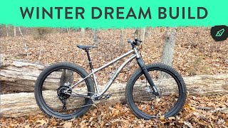 My Winter Hardtail Build - How Would You Build...
