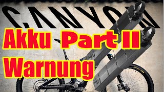Canyon Akku Warnung // update Part II #146