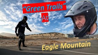 'green' trails at eagle mountain?