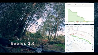 Robles 2 0. Nuevo sendero en la zona!
