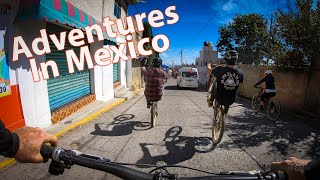 Adventures in Mexico | Mtb under the...