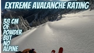 38cm of Epic Powder but NO Alpine due to...