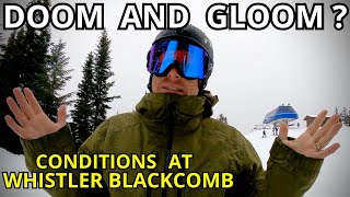 Not A Total Loss?!? Whistler Mountain Snow...