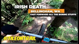 Irish Death - Bellingham, WA - MTB preview w/...