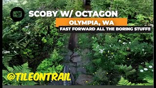 Scoby w Octagon - Olympia, WA - MTB Trail...