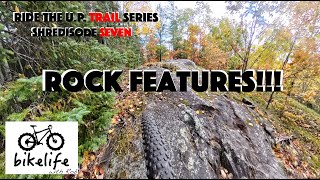 Ride the U.P. Trail Series - Epic Rock and...
