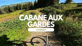 Cabane aux Gardes Bikepark Avoriaz  most...