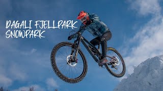DAGALI FJELLPARK // SNOWPARK // RIDING MTB