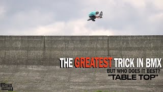 The Greatest Trick In BMX! But Who Does It Best?