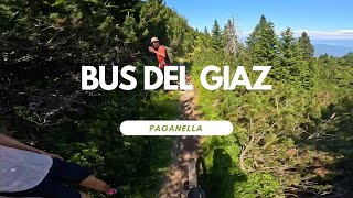 Bus del Giaz Bikepark Dolomiti Paganella ...