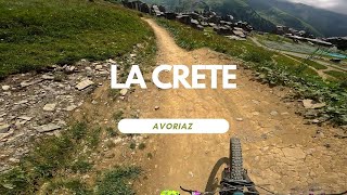 La Crete Transfer Trail Green Bikepark Avoriaz...