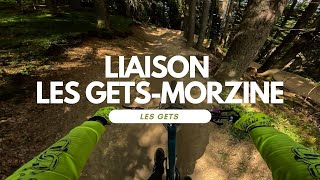 Liaison Les Gets-Morzine Bikepark Les Gets...