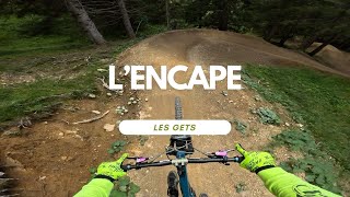 L’Encape Bikepark Les Gets France  Portes Du...