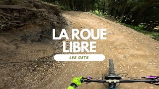 La Roue Libre Bikepark Les Gets France  Portes...
